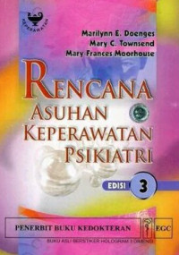 Rencana Asuhan Keperawatan Psikiatri