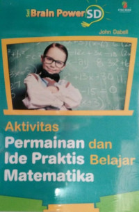 Aktivitas Permainan dan Ide Praktis Belajar Matematika