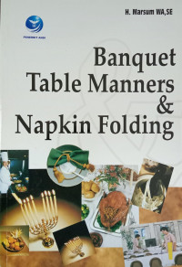 Banquet Table Manners & Napkin Folding