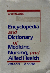 Encyclopedia and Dictionary of Medicine, Nursing, and Allied Health