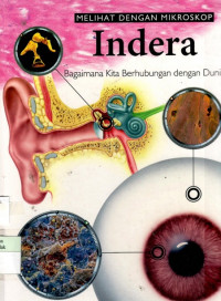 Indera: bagaimana kita berhubungan dengan dunia