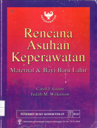 Rencana Asuhan Keperawatan Maternal & Bayi Baru Lahir