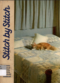 Stitch by Stitch : A home library sewing, Knitting, crochet and needlecraft Vol. 19