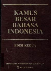 Kamus Besar Bahasa Indonesia