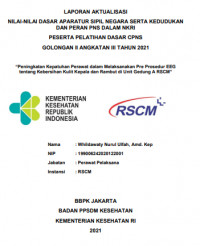 Peningkatan Kepatuhan Perawat dalam Melaksanakan Pre Prosedur EEG tentang Kebersihan Kulit Kepala dan Rambut di Unit Gedung A RSCM