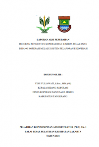 Program Penguatan Koperasi dan Kinerja Pelayanan Bidang Koperasi Melalui Sistem Pelaporan E-Koperasi
