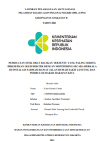 Pembuatan Stok Obat Racikan Tertentu yang Paling Sering Diresepkan Oleh Dokter dengan Monitoring Secara Berkala di Instalasi Farmasi Rawat Jalan Rumah Sakit Jantung dan Pembuluh Darah Harapan Kita