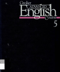 Grolier Advanced English Course 5