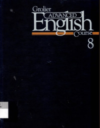 Grolier Advanced English Course 8