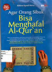 Agar Orang Sibuk Bisa Menghafal Al-Quran