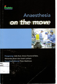 Anaesthesia On The Move