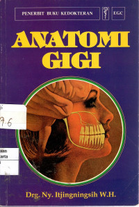 Anatomi Gigi