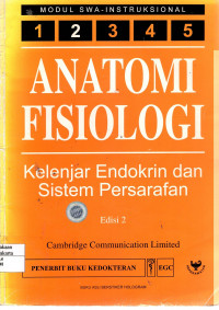 Anatomi Fisiologi: kelenjar endokrin dan sistem persarafan