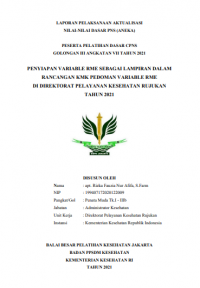 Penyiapan Variable RME Sebagai Lampiran Dalam Rancangan KMK Pedoman Variable RME Di DIrektorat Pelayanan Kesehatan Rujukan Tahun 2021