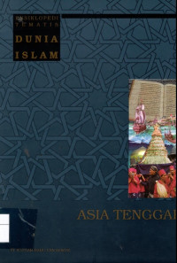 Ensiklopedi Tematis Dunia Islam: Asia Tenggara