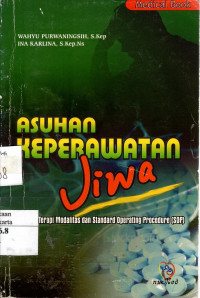 Asuhan Keperawatan Jiwa