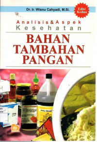 Analisis & Aspek Kesehatan Bahan Tambahan Pangan