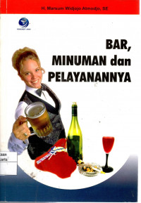 Bar, Minuman dan Pelayanannya