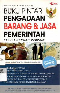 Buku Pintar Pengadaan Barang & Jasa Pemerintah Sesuai dengan Perpres