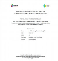 Strategi Pemeriksaan Kesehatan Tahanan Di Rumah Tahanan Polri Melalui E-Rekam Medis Dan E-Rekomendasi Medis tahanan Terintegrasi Dittahti