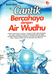 Cantik Bercahaya dengan Air Wudhu