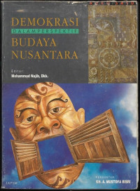 Demokrasi Dalam Perspektif Budaya Nusantara