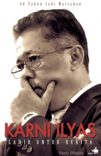 Karni Ilyas Lahir Untuk Bercerita