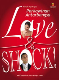 Perkawinan Antar Bangsa: love & syock !