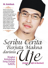 Seribu Cinta Berjuta Makna Darimu Uje