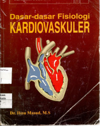 Dasar-Dasar Fisiologi Kardiovaskuler