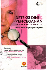 Deteksi Dini & Pencegahan Kanker Pada Waniita