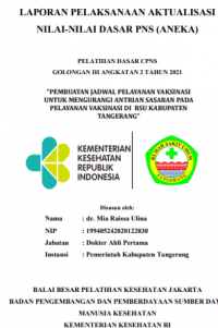 Pembuatan Jadwal Pelayanan Vaksinasi Untuk Mengurangi Antrian Sasaran Pada Pelayanan Vaksinasi di RSU Kabupaten Tangerang