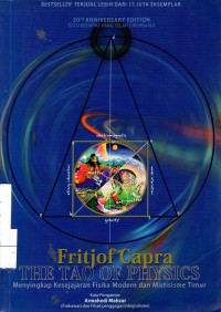 The Tao of Physics: menyingkap kesejajaran fisika dan mistisisme timur