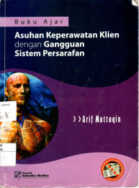 Buku Ajar Asuhan Keperawatan Klien Dengan Gangguan Sistem Persarafan