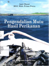 Pengendalian Mutu Hasil Perikanan