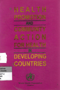 Health Promotion and Community Action for Health in Developing Countries