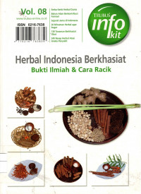 Herbal Indonesia Berkhasiat: bukti ilmiah & cara racik Vol. 08