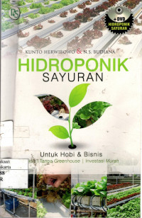 Hidroponik Sayuran: untuk hobi dan bisnis