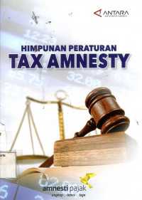 Himpunan Peraturan Tax Amnesty