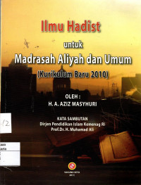 Ilmu Hadist untuk Madrasah Aliyah dan Umum