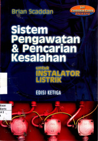 Sistem Pengawatan & Pencarian Kesalahan Untuk Instalator Listrik