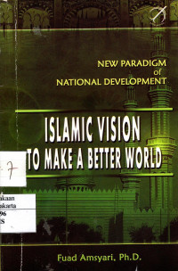 New Paradigm of National Development Islamic Vision to Make a Better World