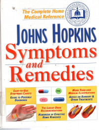 John Hopkins Symptoms and Remedies: the complete home medical reference