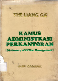 Kamus Administrasi perkantoran (Dictionary of Office Management)