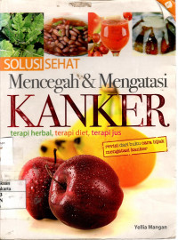 Solusi Sehat Mencegah & Mengatasi Kanker