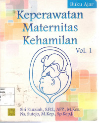 Keperawatan Maternitas Kehamilan Volume 1