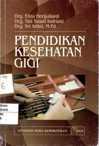 Pendidikan Kesehatan Gigi