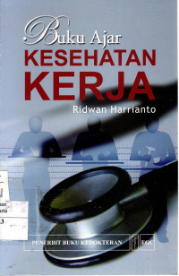 Buku Ajar Kesehatan Kerja