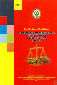 Kurikulum Perencanaan dan Penganggaran Responsif Gender Bidang Kesehatan (PPRG-BK)