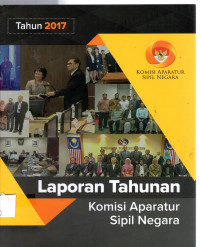 Laporan Tahunan Komisi Aparatur Sipil Negara Tahun 2017